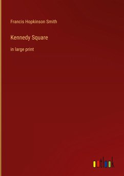 Kennedy Square - Smith, Francis Hopkinson