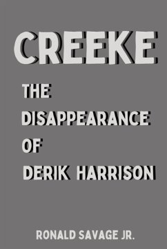 The Disappearance of Derik Harrison - Savage Jr., Ronald