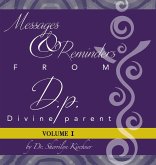 Messages & Reminders from D.P. - Divine Parent