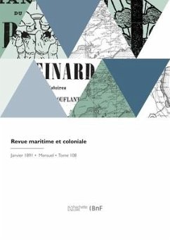 Revue maritime et coloniale - Ministere de la Marine