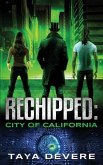 Rechipped City of California