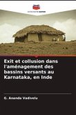 Exit et collusion dans l'aménagement des bassins versants au Karnataka, en Inde