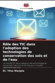 Rôle des TIC dans l'adoption des technologies de conservation des sols et de l'eau