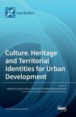 Culture, Heritage and Territorial Identities for Urban Development