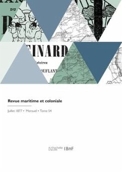 Revue maritime et coloniale - Ministere de la Marine