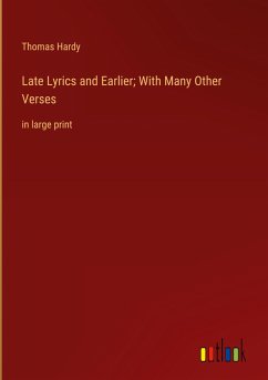 Late Lyrics and Earlier; With Many Other Verses