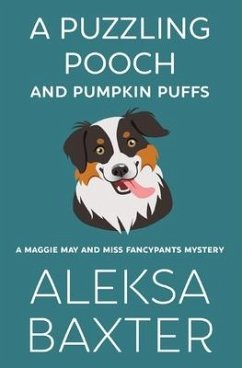 A Puzzling Pooch and Pumpkin Puffs - Baxter, Aleksa