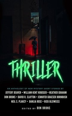 Thriller: An Anthology of New Mystery Short Stories - Bruns, Don