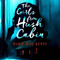 The Girls from Hush Cabin - Hoy-Kenny, Marie
