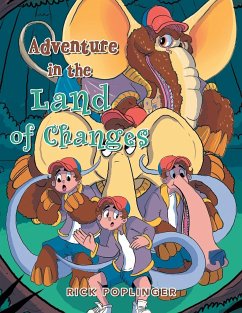 Adventure in the Land of Changes - Poplinger, Rick