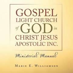 Gospel Light Church of God in Christ Jesus Apostolic Inc. - Williamson, Marie E.
