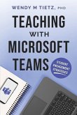 Teaching with Microsoft Teams: Student Engagement Strategies