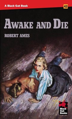 Awake and Die - Ames, Robert