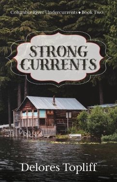 Strong Currents - Topliff, Delores