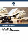 Aufsicht der Staatsanwaltschaft