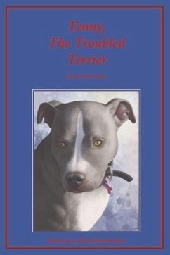 Tenny, the Troubled Terrier: Volume 1 - Ayotte, John