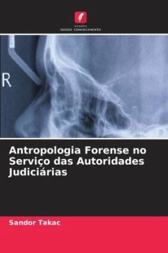Antropologia Forense no Serviço das Autoridades Judiciárias - Takac, Sandor