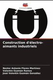 Construction d'électro-aimants industriels