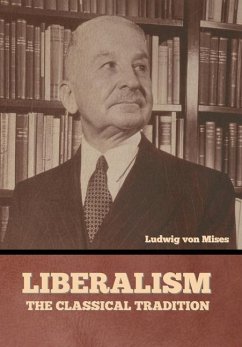 Liberalism - Mises, Ludwig Von