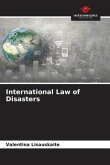 International Law of Disasters