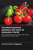 Caratterizzazione genetica dei semi di pomodoro ibridi