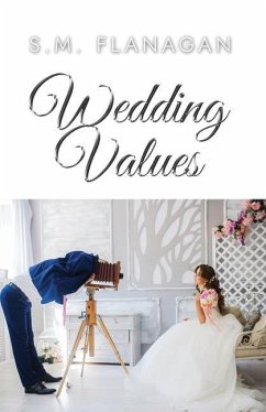 Wedding Values - Flanagan, S M