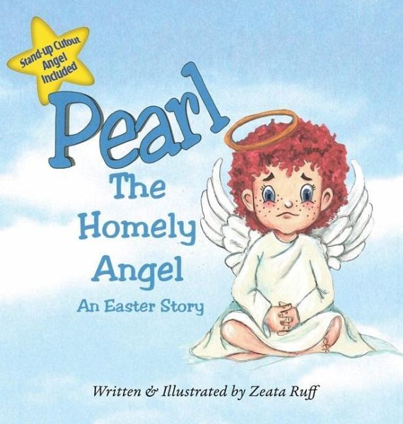 Pearl, the Homely Angel Pearl, the Homely Angel