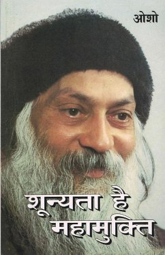 Shunyata Hai Mahamukti (शून्यता है महामुक्तì - Osho