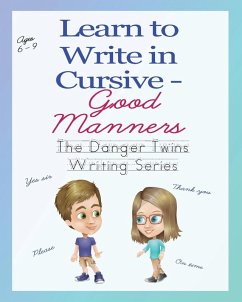 Learn to Write in Cursive - Good Manners - Lusher, Anne