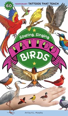 Soaring, Singing Tattoo Birds - Publishing, Editors of Storey; Murphy, K. L.
