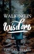 Walking in Wisdom - Bild 1