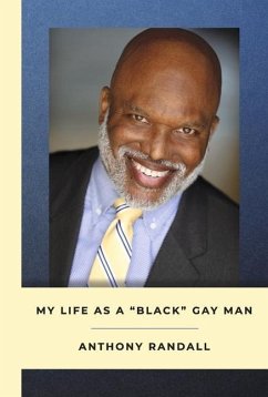 My Life as a Black Gay Man - Randall, Anthony