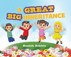 A Great Big Inheritance - Roberts, Hannah