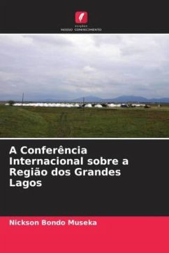 A Conferência Internacional sobre a Região dos Grandes Lagos - Bondo Museka, Nickson