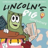 Lincoln's Big Adventure