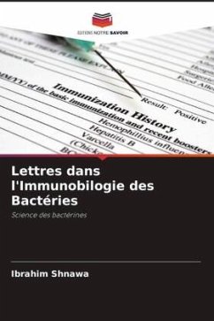 Lettres dans l'Immunobilogie des Bactéries - Shnawa, Ibrahim