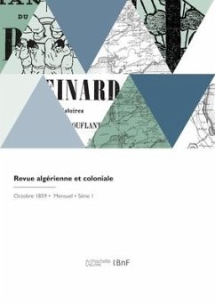 Revue algérienne et coloniale - Ministere de la Marine