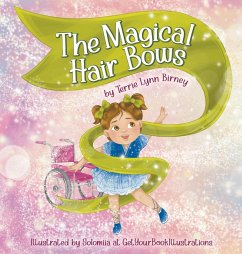 The Magical Hair Bows - Birney, Terrie Lynn