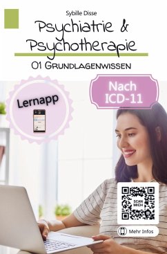 Psychiatrie & Psychotherapie Band 01: Grundlagenwissen (Arbeitsbuch) - Disse, Sybille