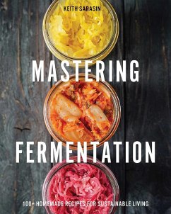 Mastering Fermentation - Sarasin, Keith