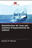 Désinfection de l'eau par solution d'hypochlorite de sodium
