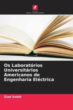 Os Laboratórios Universitários Americanos de Engenharia Eléctrica - Sobih, Ziad