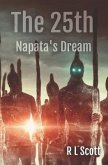 The 25th: Napata's Dream