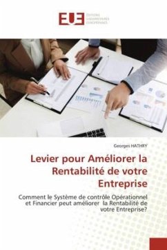 Levier pour Améliorer la Rentabilité de votre Entreprise - HATHRY, Georges