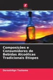 Composições e Consumidores de Bebidas Alcoólicas Tradicionais Etíopes