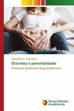 Gravidez e parentalidade - Martins, Isabel;Silva, Paula