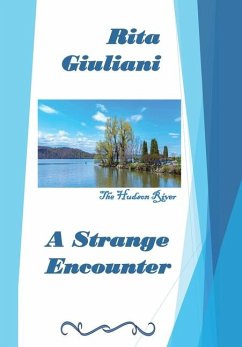 A Strange Encounter - Giuliani, Rita