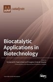 Biocatalytic Applications in Biotechnology