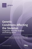 Genetic Conditions Affecting the Skeleton