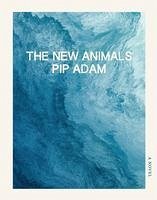 The New Animals - Adam, Pip